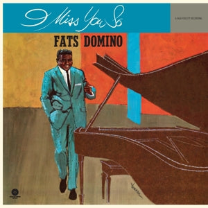 Fats Domino - Miss You So